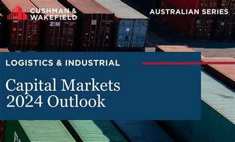 Logistics And Industrial Australian Capital Markets 2024 Outlook