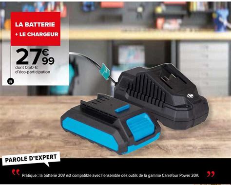 Promo La Batterie Le Chargeur Chez Carrefour Market Icatalogue Fr