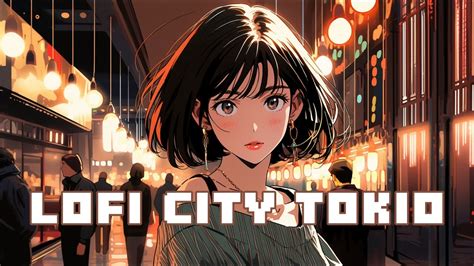 Lofi City Tokio Synthwave Lofi Hiphop City Pop Relax Study