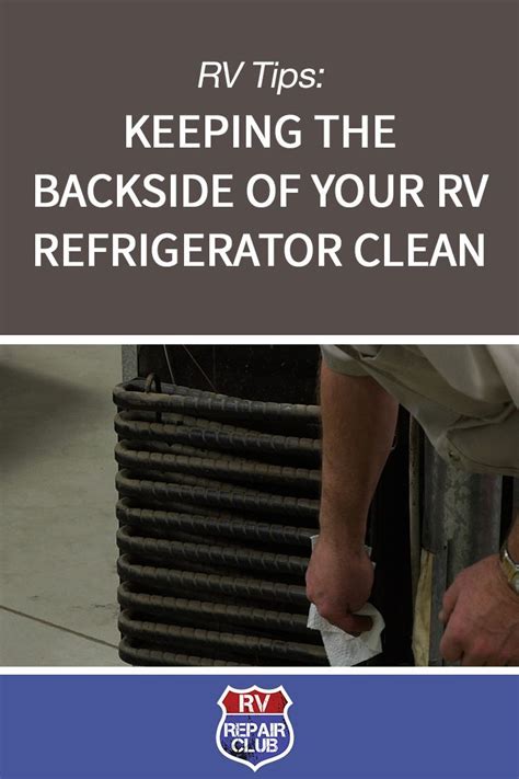 Keeping The Backside Of Your Rv Refrigerator Clean Artofit