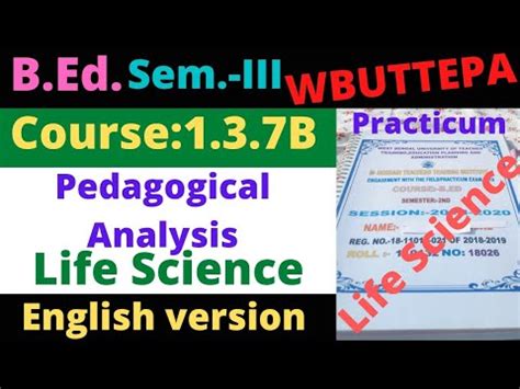 B Ed Rd Sem B Practicum Pedagogical Analysis Life Science