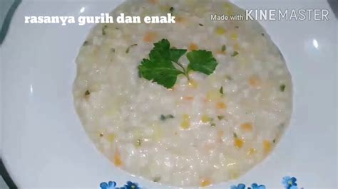 Bubur Untuk Orang Sakit Di Jamin Enak Youtube