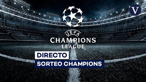 Resumen Del Sorteo De La Fase De Grupos De La Uefa Champions Bsc Jp