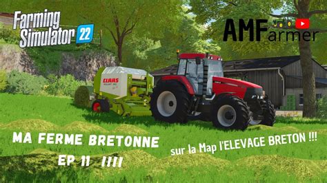 Fs Nouveau Tracteur Ma Ferme Bretonne Ep L Levage