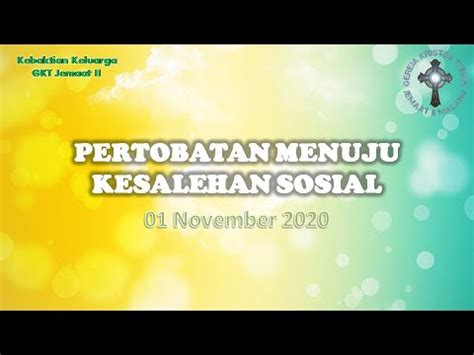 KEBAKTIAN KELUARGA GKT JEMAAT II 01 NOVEMBER 2020 Daring YouTube