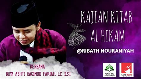 Live Kajian Kitab Al Hikam Bersama Buya Ashfi Bagindo Pakiah Youtube