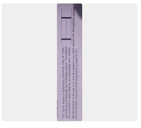 TOUCOTTO The Figure Shows A Horizontal Cylindrical Tube Of Cross