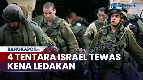 Tentara Israel Tewas Kena Ledakan Lainnya Terluka Parah Di Jalur