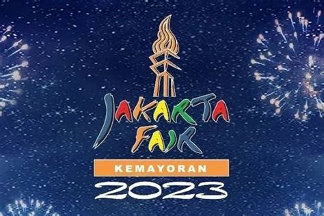 Jakarta Fair 2023 Kembali Hadir Di JiExpo Kemayoran Jakarta Pusat