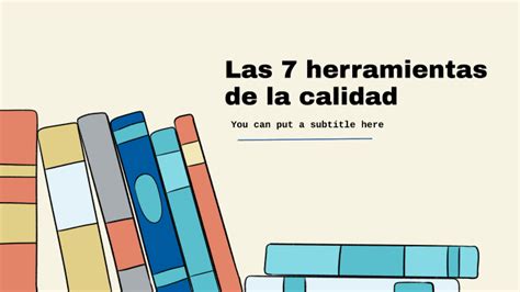 Las 7 Herramientas De La Calidad By Paola Reyes On Prezi