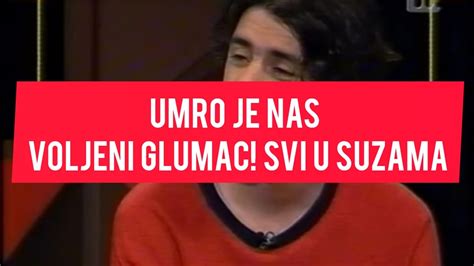 Tragedija Iznenada Umro Nas Voljeni Glumac Janjic Ceo Balkan U Suzama