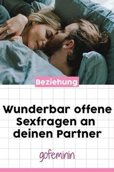 17 Lust und Liebe Ideen fragen zum kennenlernen glückliche beziehung