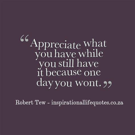 You Are Appreciated Quotes. QuotesGram