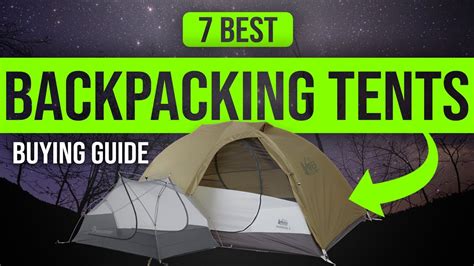 Best Backpacking Tents 7 Backpacking Tents 2023 Buying Guide Youtube