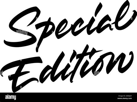 Special Edition vector lettering Stock Vector Image & Art - Alamy