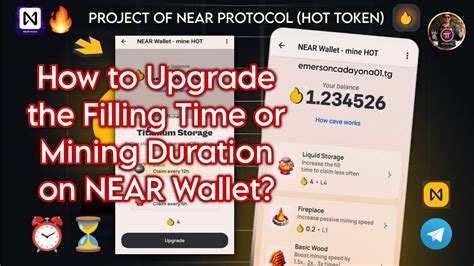 How To Upgrade The Filling Time Or Mining Duration On NEAR Wallet HOT