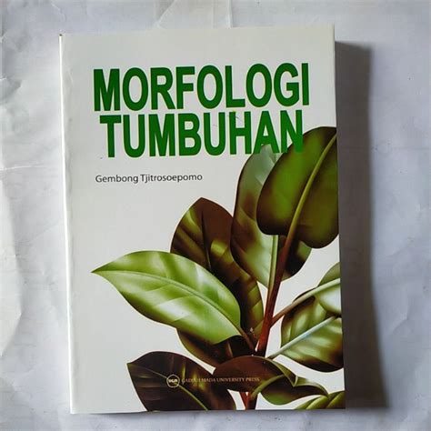 Jual Buku Tumbuhan Kuliah Morfologi Taksonomi Anatomi Tumbuhan