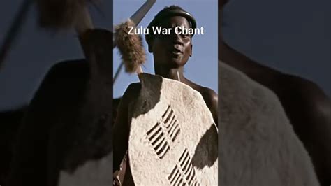 Zulu War Chant Youtube