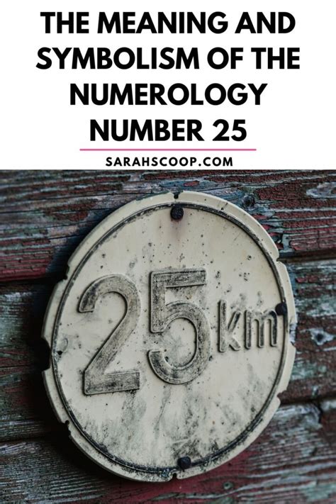 The Meaning And Symbolism Of The Numerology Number 25 Sarah Scoop