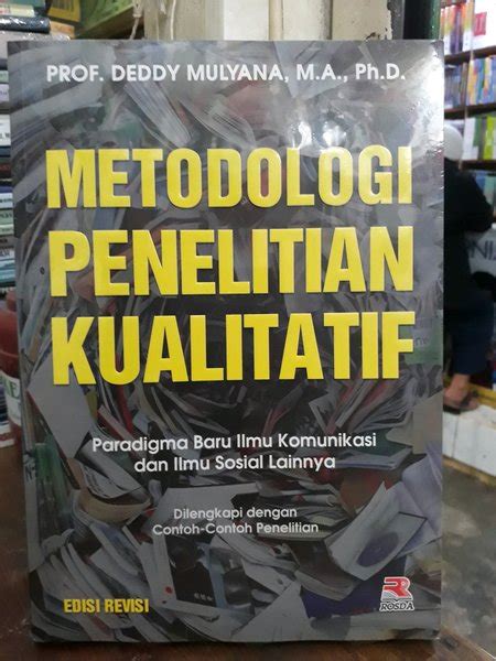 Jual Metodologi Penelitian Kualitatif Karangan Deddy Mulyana Penerbit