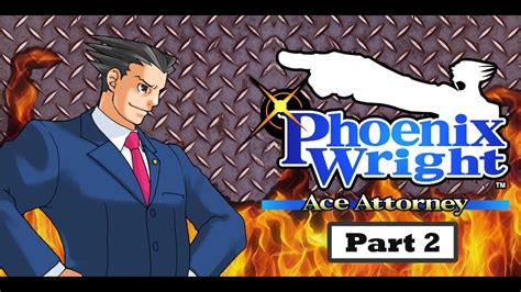 Phoenix Wrightace Attorney Walktrough Part 2 Poor The Thinker