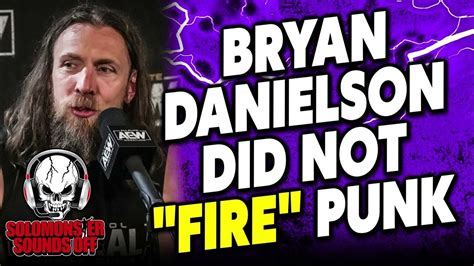 Solomonster Reacts To Bryan Danielson S Role In Cm Punk Being Terminated By Aew Youtube