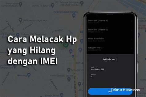 Cara Melacak Hp Hilang Lewat Emei Email Wa Dan Google Maps