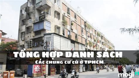 Danh Sách Các Chung Cư Cũ Tại Tphcm Xập Xệ Nguy Hiểm