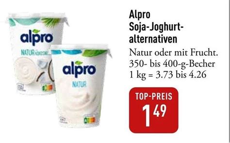 Alle Alpro Soja Angebote Entdecken Sie Das G Nstigste Alpro Soja Angebot