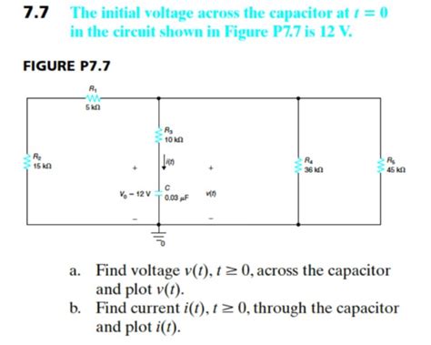 Solved 77 The Initial Voltage Across The Capacitor At T