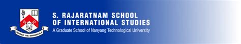 GSIPM - Research Fellow Opportunities Available at S. Rajaratnam School of International Studies ...