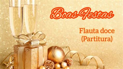 Boas Festas Flauta Doce Partitura Youtube