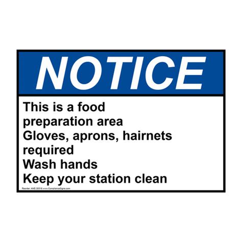 Notice Sign This Is A Food Preparation Area Gloves Ansi