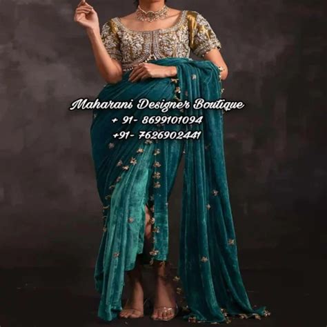 Designer Sarees With Blouse Maharani Designer Boutique