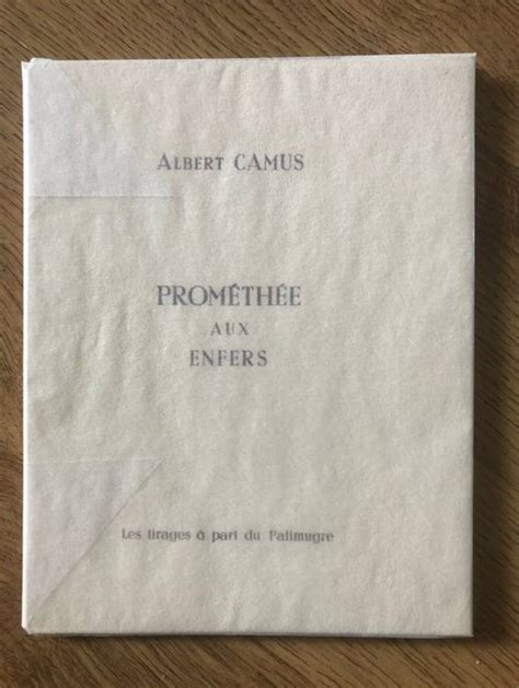 Albert Camus Prométhée Aux Enfers 1947 Catawiki