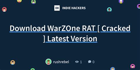 Download WarZOne RAT [ Cracked ] Latest Version - Indie Hackers