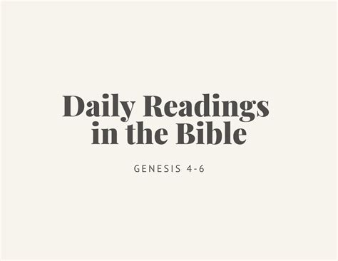 Daily Readings in the Bible Genesis 4-6 – The Personal Blog of N.S. Whitley