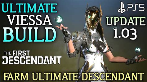 Farm Ultimate Bunny The First Descendant Ultimate Viessa Build The