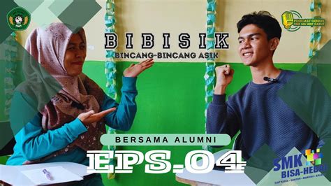 Agus Alumni Hobi Yang Tersalurkan Eps Bibisik Youtube