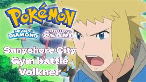 Sunyshore City Volkner Gym Battle Gym Beacon Badge Pok Mon Brilliant