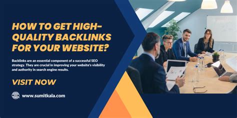 How To Get High Quality Backlinks For Your Website By Sumit Kala