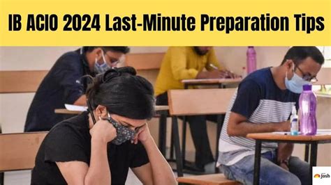 IB ACIO 2024 Last Minute Preparation Tips Check Exam Timing Document