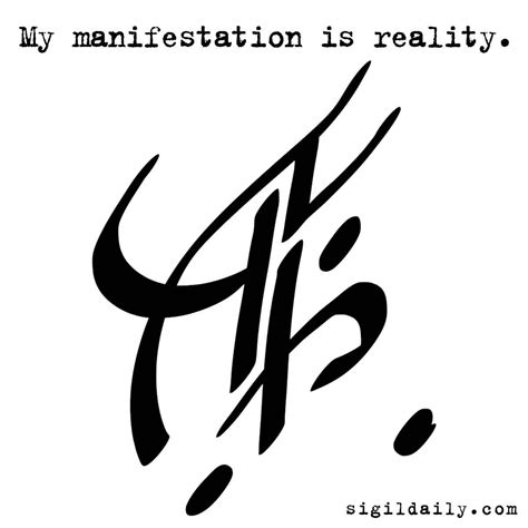 Sigil: “My manifestation is reality.” Created for Samhain 2018. Wiccan ...