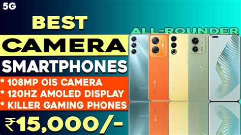 108MP OIS Top 5 Best Camera Smartphone Under 15000 In 2023 12GB Ram