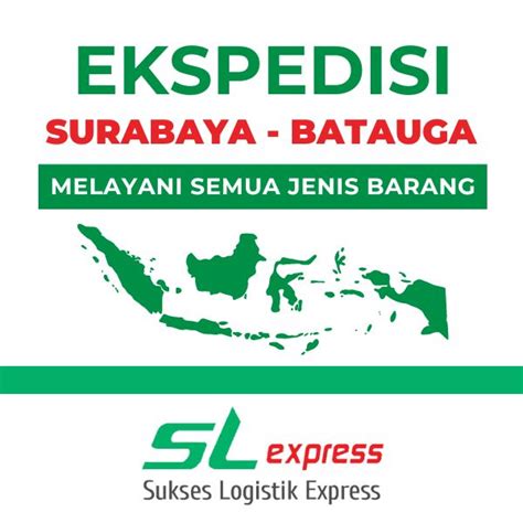 Ekspedisi Surabaya Batauga Murah Ekspedisi Surabaya