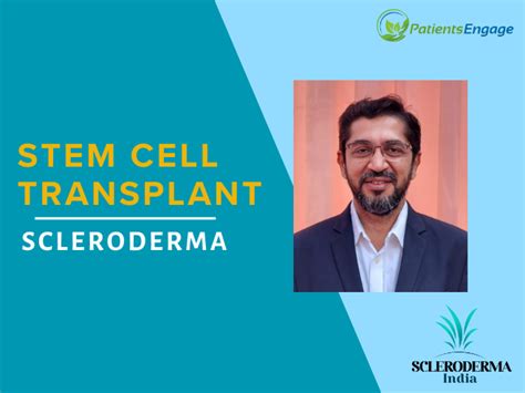 Role Of Stem Cell Transplant In Scleroderma Patientsengage