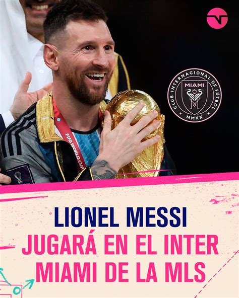 Tnt Sports Argentina On Twitter 🚨 Confirmado Messi Al Inter Miami El