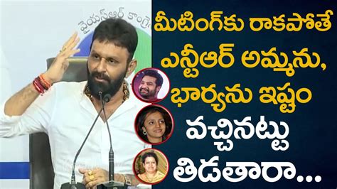 Kodali Nani Mass Warning To Chandrababu Lokesh And Pawan Jr NTR