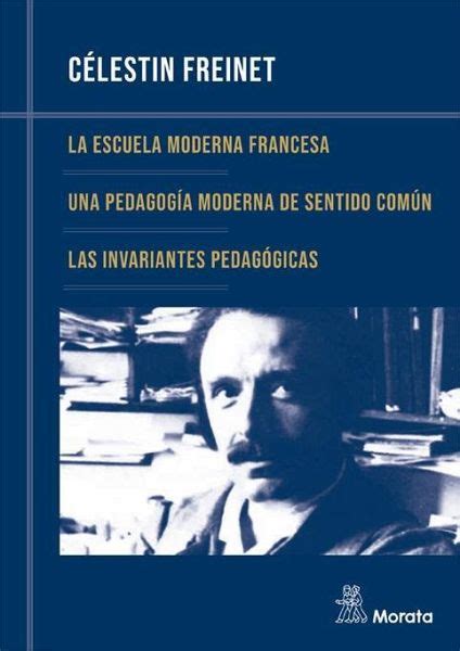 La Escuela Moderna Francesa Una Pedagog A Moderna De Sentido N