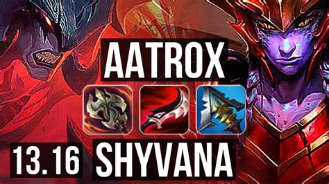 Aatrox Vs Shyvana Top Solo Kills M Mastery